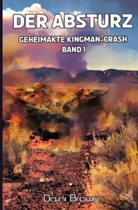 Produktbild: Geheimakte Kingman-Crash / Der Absturz