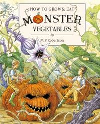 Produktbild: How To Grow And Eat Monster Vegetables