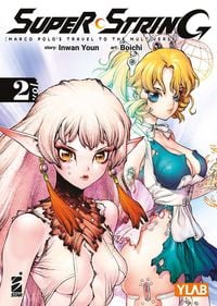 Produktbild: Super string: Marco Polo's travel to the multiverse. Vol. 2