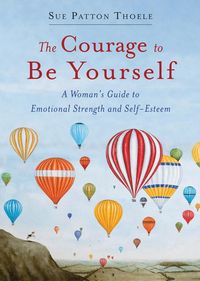 Produktbild: The Courage to Be Yourself