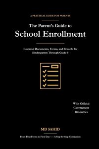 Produktbild: The Parent's Guide to School Enrollment