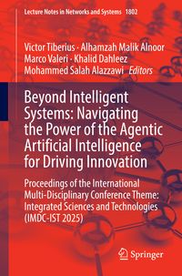 Produktbild: Beyond Intelligent Systems: Navigating the Power of the Agentic Artificial Intelligence for Driving Innovation