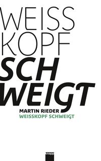 Produktbild: Weisskopf schweigt