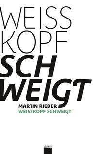 Produktbild: Weisskopf schweigt