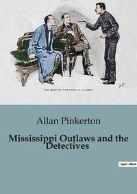 Produktbild: Mississippi Outlaws and the Detectives