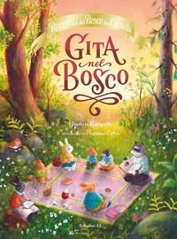 Produktbild: Gita nel bosco. Racconti del Bosco dei Conigli
