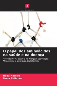 Produktbild: O papel dos amino&aacute;cidos na sa&uacute;de e na doen&ccedil;a