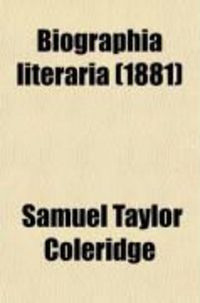 Produktbild: Biographia Literaria (1881)