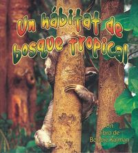 Produktbild: Un H&aacute;bitat de Bosque Tropical (a Rainforest Habitat)