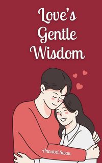 Produktbild: Love's Gentle Wisdom