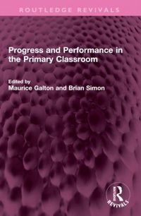 Produktbild: Progress and Performance in the Primary Classroom
