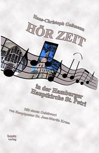 Produktbild: H&Ouml;R-ZEIT in der Hamburger Hauptkirche St. Petri