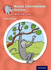 Produktbild: Russell, A: Nelson International Science Workbook 1