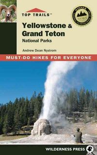 Produktbild: Nystrom, A: Top Trails Yellowstone & Grand Teton