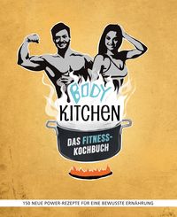 Bild vom Artikel Body Kitchen – Das Fitness-Kochbuch vom Autor Yvonne Pferrer