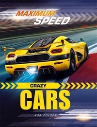 Produktbild: Colson, R: Maximum Speed: Crazy Cars
