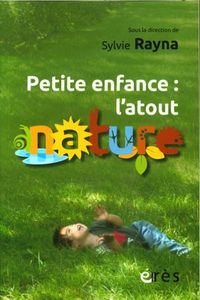 Produktbild: Petite enfance : l'atout nature