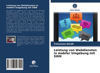 Produktbild: Leistung von Webdiensten in mobiler Umgebung mit SWN