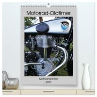 Produktbild: Motorrad Oldtimer - Motoransichten (hochwertiger Premium Wandkalender 2027 DIN A2 hoch), Kunstdruck in Hochglanz