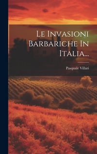 Produktbild: Le Invasioni Barbariche In Italia...