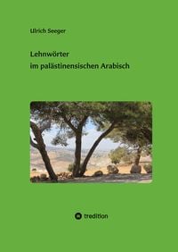 Produktbild: Lehnw&ouml;rter im pal&auml;stinensischen Arabisch