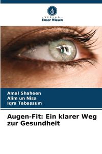 Produktbild: Augen-Fit: Ein klarer Weg zur Gesundheit