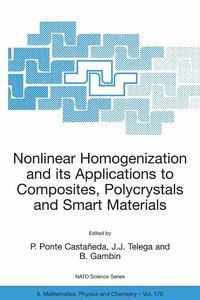 Produktbild: Nonlinear Homogenization and its Applications to Composites, Polycrystals and Smart Materials