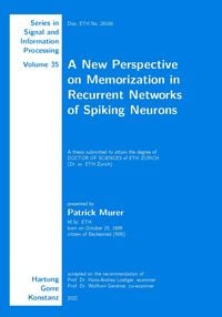 Produktbild: A New Perspective on Memorization in Recurrent Networks of Spiking Neurons