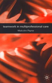 Produktbild: Teamwork in Multiprofessional Care