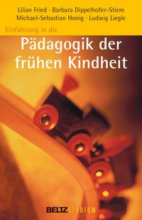 Produktbild: Einf&uuml;hrung in die P&auml;dagogik der fr&uuml;hen Kindheit