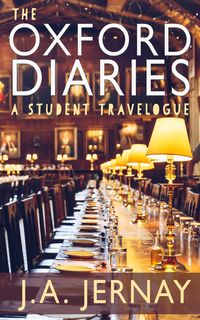 Produktbild: The Oxford Diaries: A Student Travelogue