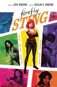 Bild vom Artikel Firefly Original Graphic Novel: The Sting vom Autor Delilah S. Dawson