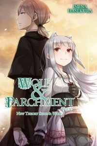 Produktbild: Wolf & Parchment: New Theory Spice & Wolf, Vol. 3 (light novel)