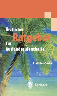 Produktbild: &Auml;rztlicher Ratgeber f&uuml;r Auslandsaufenthalte