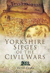 Produktbild: Yorkshire Sieges of the Civil Wars