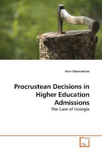 Produktbild: Chankseliani, M: Procrustean Decisions in Higher Education A