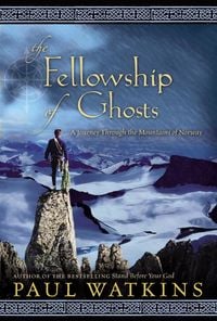 Produktbild: Fellowship of Ghosts: A Journey Through the Mountains of Norway
