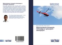 Produktbild: Wykorzystanie transportu lotniczego w sytuacjach awaryjnych