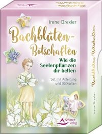 Produktbild: Bachbl&uuml;ten-Botschaften - Wie die Seelenpflanzen dir helfen