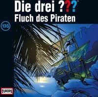 Produktbild: Die drei ??? (135) Fluch des Piraten 