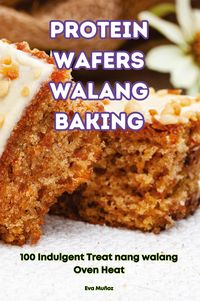 Produktbild: Protein Wafers Walang Baking