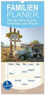 Produktbild: Familienplaner 2026 - Wo der Wind Wohnt, Amerikas Lost Places mit 5 Spalten (Wandkalender, 21 x 45 cm) CALVENDO