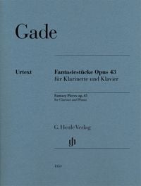 Produktbild: Niels Wilhelm Gade - Fantasiest&uuml;cke op. 43