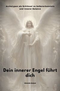 Produktbild: Dein innerer Engel f&uuml;hrt dich