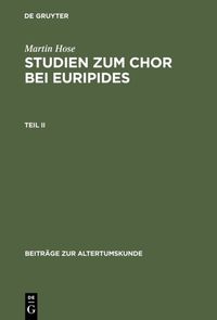 Produktbild: Studien zum Chor bei Euripides. Teil 2