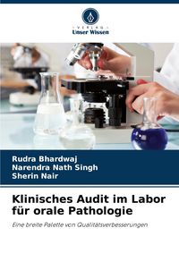 Produktbild: Klinisches Audit im Labor f&uuml;r orale Pathologie