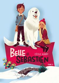 Produktbild: Belle et S&eacute;bastien 3 - La rencontre