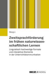 Produktbild: Zweitsprachf&ouml;rderung im fr&uuml;hen naturwissenschaftlichen Lernen