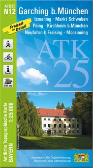 Produktbild: ATK25-N12 Garching b.M&uuml;nchen (Amtliche Topographische Karte 1:25000)