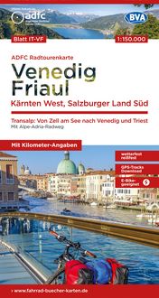 Produktbild: BVA ADFC Radtourenkarte Venedig, Friaul - K&auml;rnten West, Salzburger Land S&uuml;d, 1:150.000